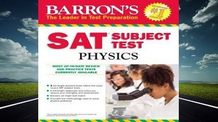 Full E-book Barron's SAT Subject Test: Physics  For Full