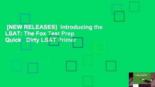[NEW RELEASES]  Introducing the LSAT: The Fox Test Prep Quick   Dirty LSAT Primer