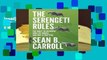 [Read] The Serengeti Rules: The Quest to Discover How Life Works and Why It Matters - With a New