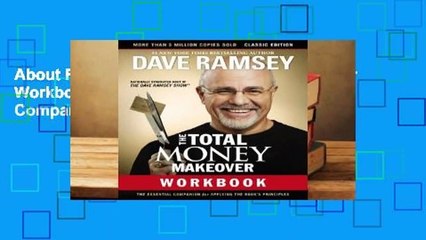 About For Books  The Total Money Makeover Workbook: Classic Edition: The Essential Companion for