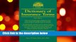 About For Books  Dictionary of Insurance Terms  Best Sellers Rank : #4