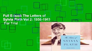 Full E-book The Letters of Sylvia Plath Vol 2: 1956-1963  For Trial