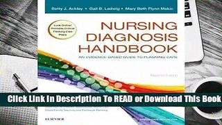 Full E-book Nursing Diagnosis Handbook: An Evidence-Based Guide to Planning Care  For Full