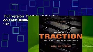 Full version  Traction: Get a Grip on Your Business  Best Sellers Rank : #3