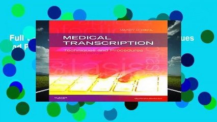 Full version  Medical Transcription: Techniques and Procedures, 7e  For Online