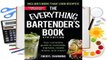 Online The Everything Bartender's Book: Your Complete Guide to Cocktails, Martinis, Mixed Drinks,