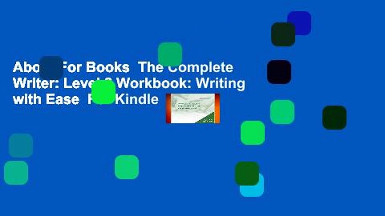 About For Books  The Complete Writer: Level 2 Workbook: Writing with Ease  For Kindle