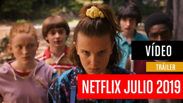 Estrenos de Netflix en julio de 2019