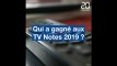 TV Notes 2019: Qui sont les gagnants?