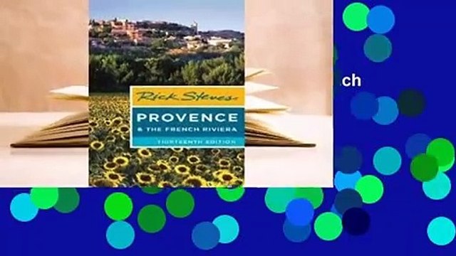 [Read] Rick Steves Provence & the French Riviera For Trial
