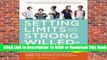 [Read] Setting Limits with Your Strong-Willed Child: Eliminating Conflict by Establishing Clear,
