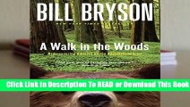 Online A Walk in the Woods: Rediscovering America on the Appalachian Trail (Official Guides to the