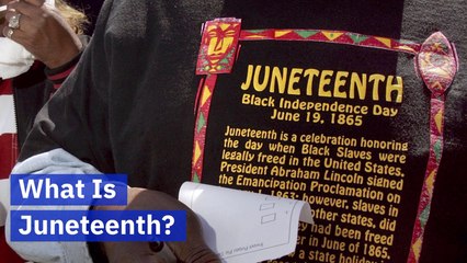 What To Know About "Juneteenth"
