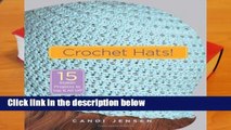 [NEW RELEASES]  Crochet Hats!