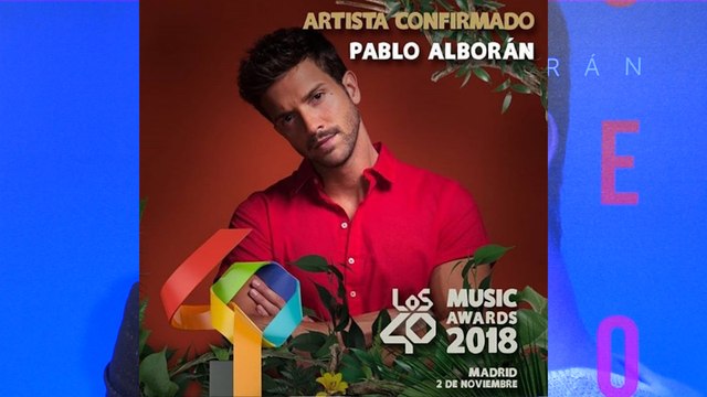 Pablo Alborán confirmado para LOS40 Music Awards 2018