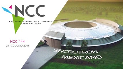 Noticiero Científico y Cultural Iberoamericano, emisión 144. 24  al 30 de junio 2019.