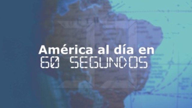América al día en 60 segundos: miércoles 19 de junio