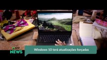 Windows 10 terá atualizações forçadas