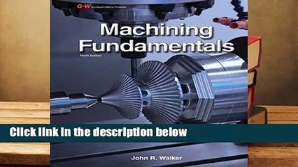 Trial New Releases  Machining Fundamentals by John R. Walker