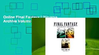 Online Final Fantasy Ultimania Archive Volume 2  For Trial
