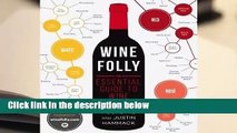 R.E.A.D Wine Folly: The Essential Guide to Wine D.O.W.N.L.O.A.D