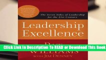 [Read] Leadership Excellence: The Seven Sides of Leadership for the 21st Century  For Trial