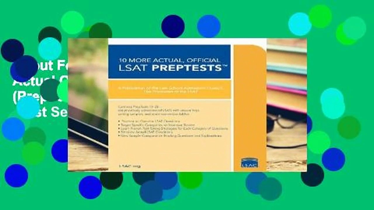 About For Books  10 More, Actual Official LSAT PrepTests: (PrepTests 19 through 28)  Best Sellers