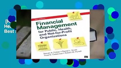 [Read] Financial Management for Public, Health, and Not-For-Profit Organizations  Best Sellers