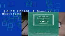 [GIFT IDEAS] A Concise Restatement of Torts