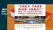 [MOST WISHED]  "They Take Our Jobs!" REV: And 20 Other Myths about Immigration, Revised Edition
