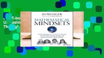 Full E-book Mathematical Mindsets: Unleashing Students' Potential Through Creative Math, Inspiring