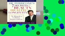 About For Books  Dr. Perricone's 7 Secrets to Beauty, Health, and Longevity: The Miracle of