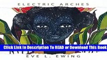 Full E-book  Electric Arches  Review
