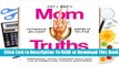 Full E-book Cat and Nat's Mom Truths: Embarrassing Stories and Brutally Honest Advice on the