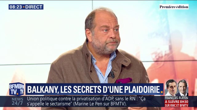 Éric Dupond-Moretti sur le procès Balkany: C'est l'émergence d'une justice rendu au pied du mur de l'exemple