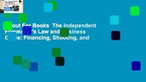 About For Books  The Independent Filmmaker's Law and Business Guide: Financing, Shooting, and