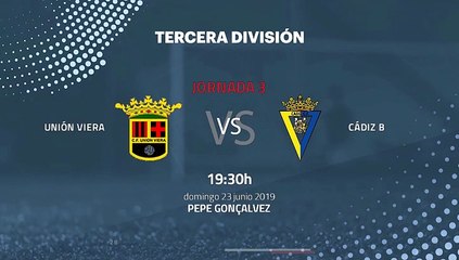 Previa partido entre Unión Viera y Cádiz B Jornada 3 Tercera División - Play Offs Ascenso