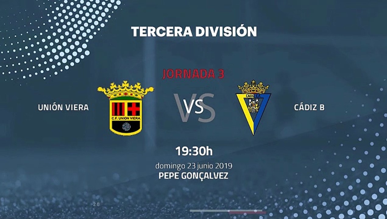 Previa partido entre Unión Viera y Cádiz B Jornada 3 Tercera División - Play Offs Ascenso