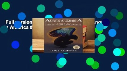 Full version  Millennium Approaches (Angels in America #1)  For Kindle