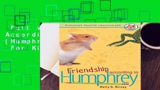 Full version  Friendship According to Humphrey (Humphrey (Quality))  For Kindle