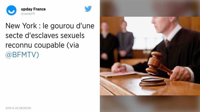 Le gourou d’une secte d’esclaves sexuels reconnu coupable à New York