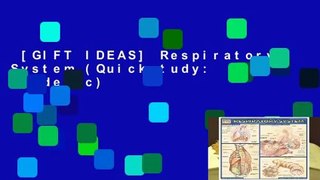 [GIFT IDEAS] Respiratory System (Quickstudy: Academic)