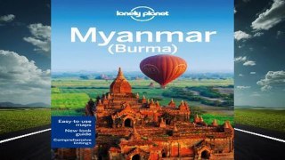 Full E-book Lonely Planet Myanmar (Burma)  For Free