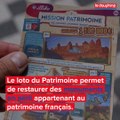 Le loto du patrimoine, jackpot pour nos bâtiments remarquables