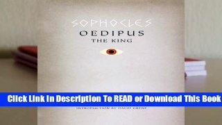 Oedipus the King  For Kindle