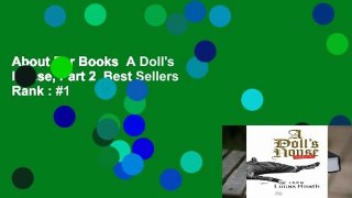 About For Books  A Doll's House, Part 2  Best Sellers Rank : #1