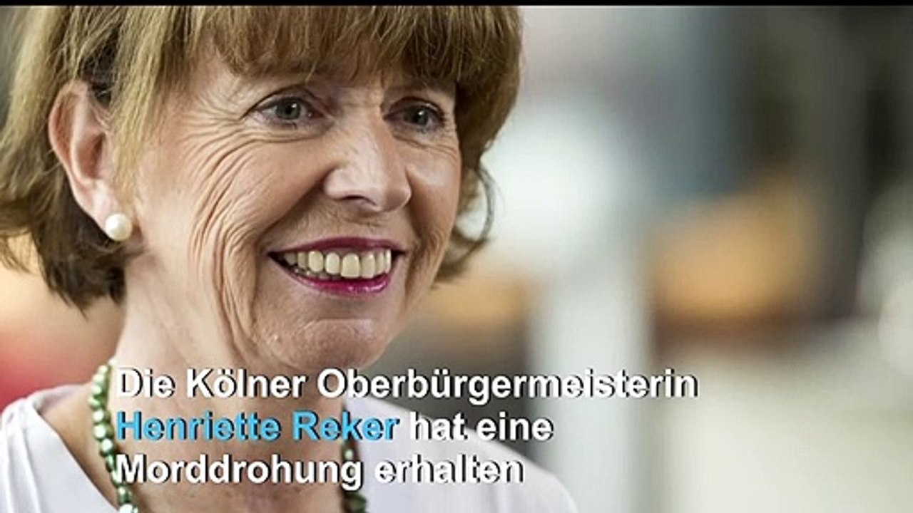 Morddrohung gegen Kölns Oberbürgermeisterin Reker