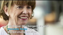 Morddrohung gegen Kölns Oberbürgermeisterin Reker