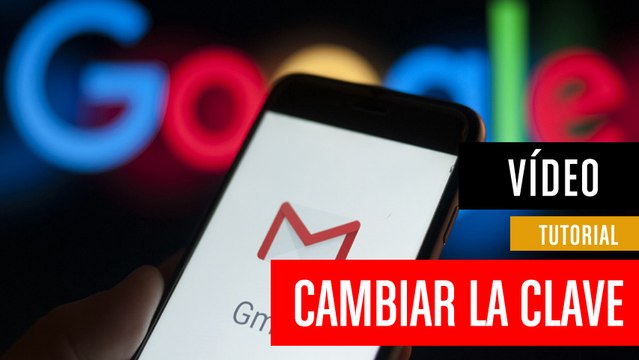 Cómo cambiar la contraseña de Gmail