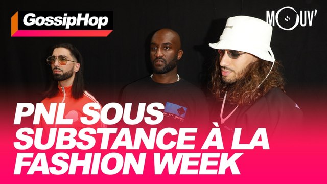 PNL sous substance à la Fashion Week